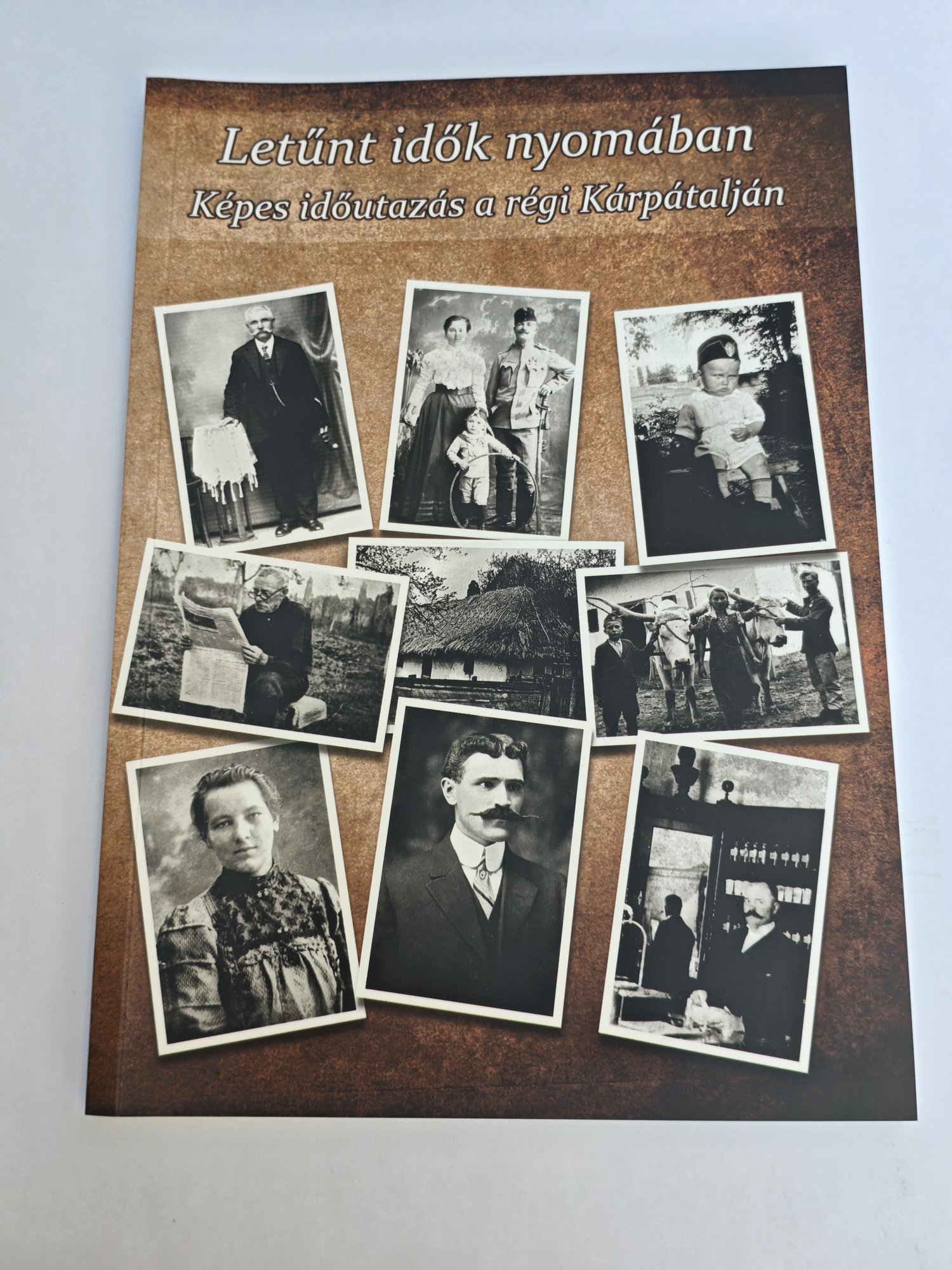 «Letűnt idők nyomában»